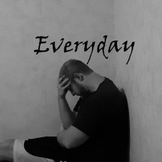 Everyday lyrics | Boomplay Music