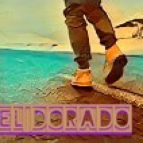 EL Dorado | Boomplay Music