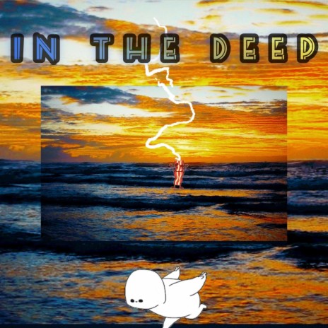 in The Deep | Boomplay Music