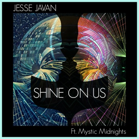 Shine On Us ft. Mystic Midnights | Boomplay Music