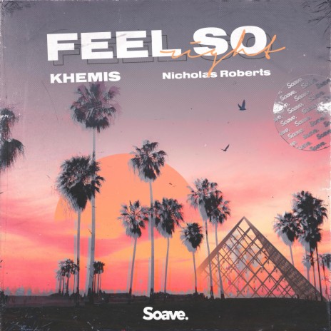 Feel So Right ft. Nicholas Roberts | Boomplay Music