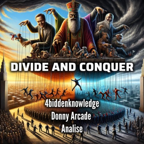 Divide And Conquer (Gorilla Tek Remix) ft. Donny Arcade, Analise & Gorilla Tek