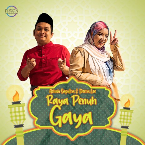 Raya Penuh Gaya ft. Deera Lee | Boomplay Music