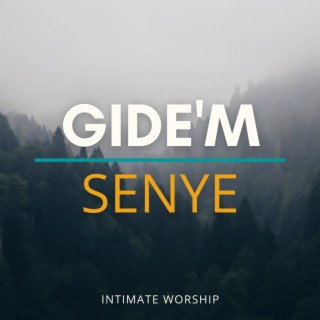 Gide'm Senye