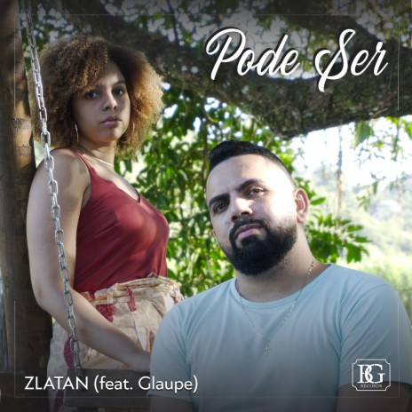 Pode Ser ft. Glaupe | Boomplay Music