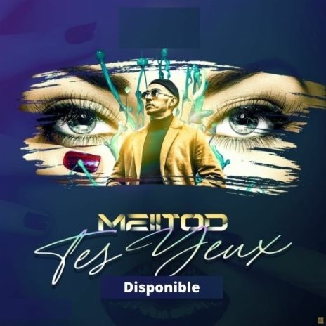 Tes Yeux | Boomplay Music
