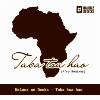 Taba Tsa Hao (Afro Remixes)