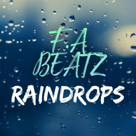 RAINDROP | Boomplay Music