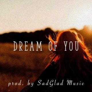 Dream Of You