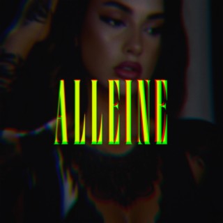 Alleine lyrics | Boomplay Music