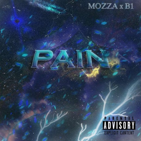 Pain ft. Mozza 🅴 | Boomplay Music