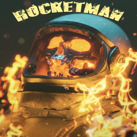 Rocketman | Boomplay Music