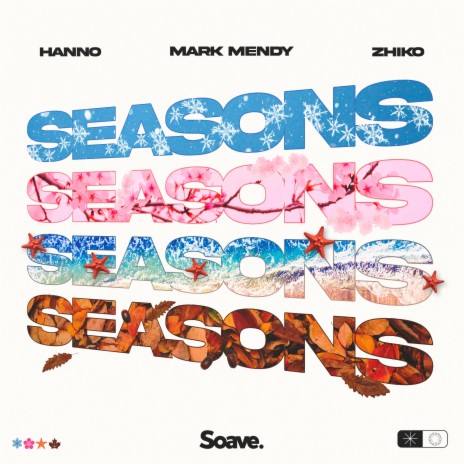 Seasons ft. Hanno & ZHIKO | Boomplay Music