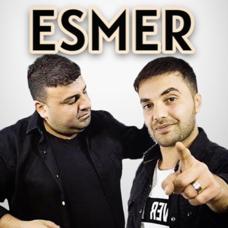 ESMER (Mustafa baran) | Boomplay Music