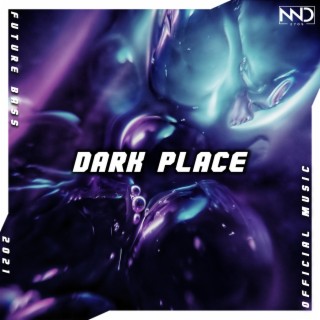 Dark Place