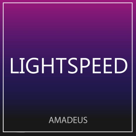 Lightspeed | Boomplay Music