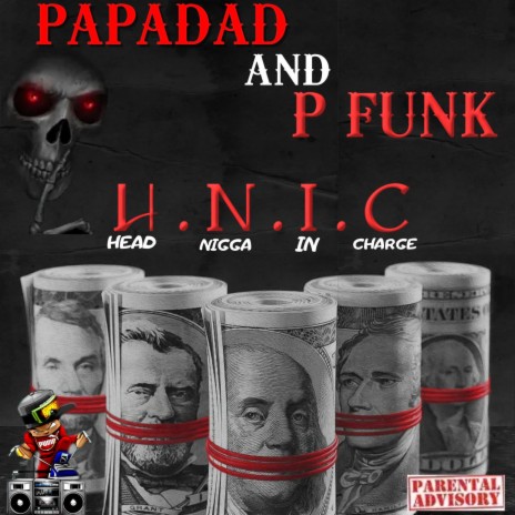 H.N.I.C ft. P FUNK | Boomplay Music