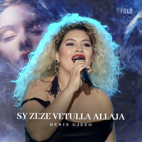 Syzeze Vetulla Llaja | Boomplay Music