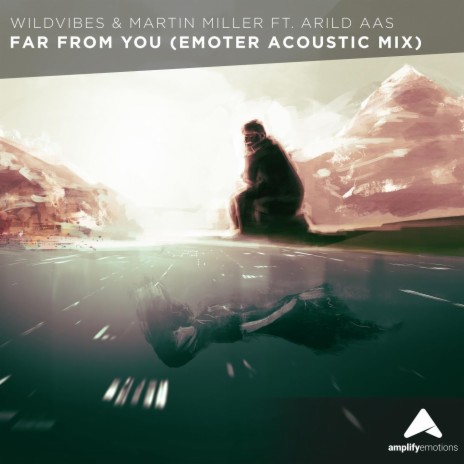 Far From You (Emoter Remix) ft. Martin Miller, Arild Aas & Emoter | Boomplay Music