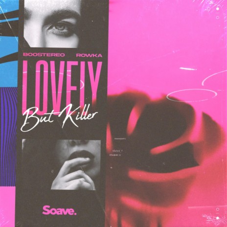 Lovely But Killer ft. ROWKA | Boomplay Music