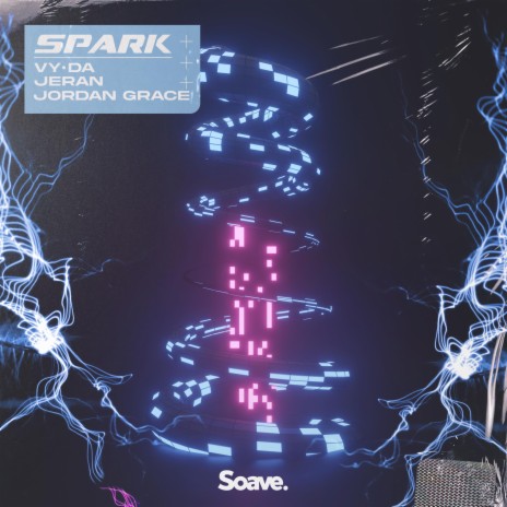 Spark ft. JERAN & Jordan Grace