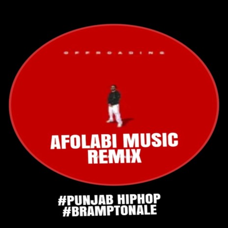 PUNJAB HIPHOP ft. AFOLABI MUSIC PRODUCTION