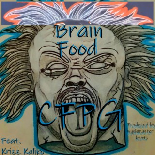 Brain Food (feat. Krizz Kaliko)