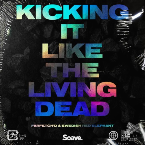 Kicking It Like The Living Dead ft. Swedish Red Elephant | Boomplay Music