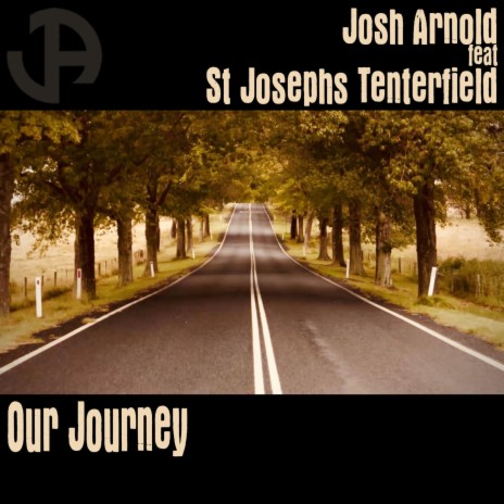 Our Journey (feat. St Josephs Tenterfield) | Boomplay Music