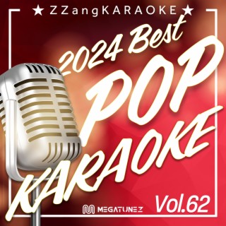 ZZang KARAOKE 2024 POP Vol.62