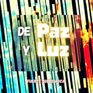 De Paz y Luz