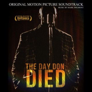 The Day Don Died (Original Motion Picture Soundtrack)