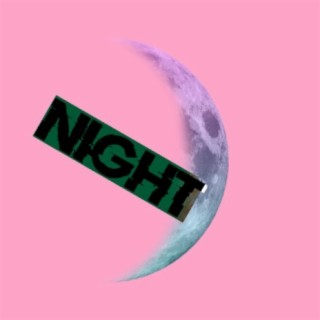 Night (feat. K Wild)