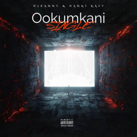 Ookumkani ft. Dj Xanny | Boomplay Music