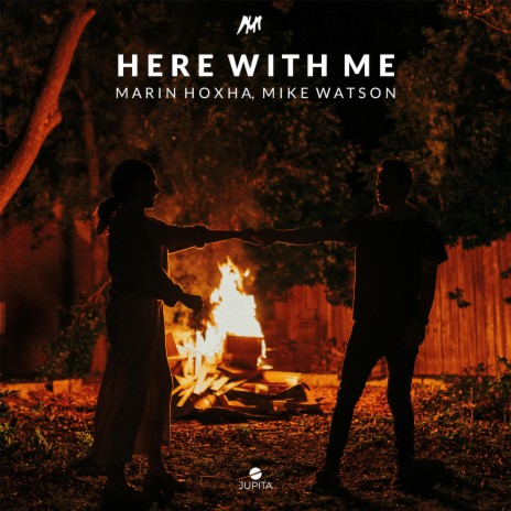 Here With Me ft. Mike Watson