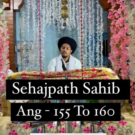 Sehajpath Sahib Ang 155 To 160 | Boomplay Music