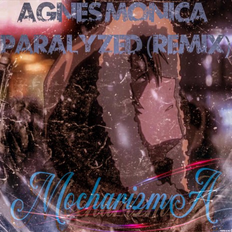 Agnes Monica Paralyzed (feat. Def-Man)