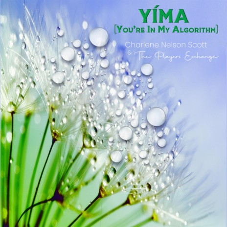 YÍMA (You're In My Algorithm) ft. The Players Exchange | Boomplay Music