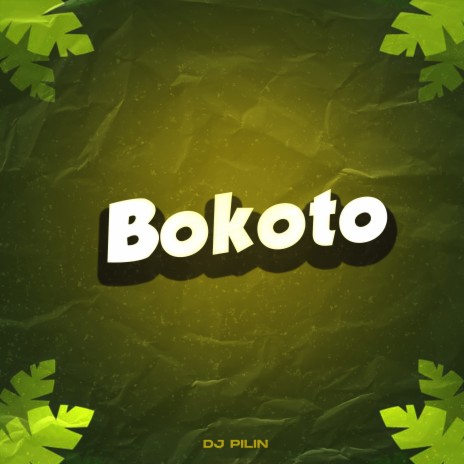 Bokoto | Boomplay Music