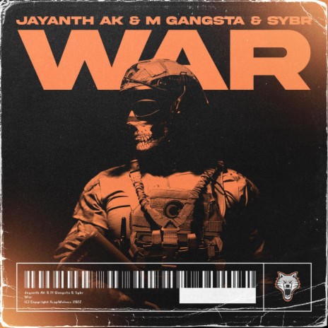 War ft. M Gangsta & Sybr | Boomplay Music