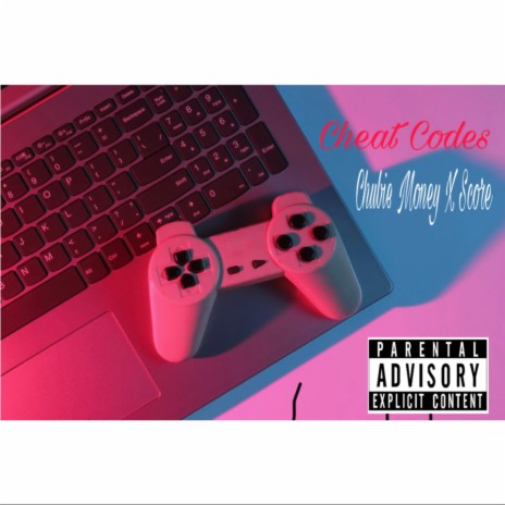 Cheat codes ft. Score | Boomplay Music