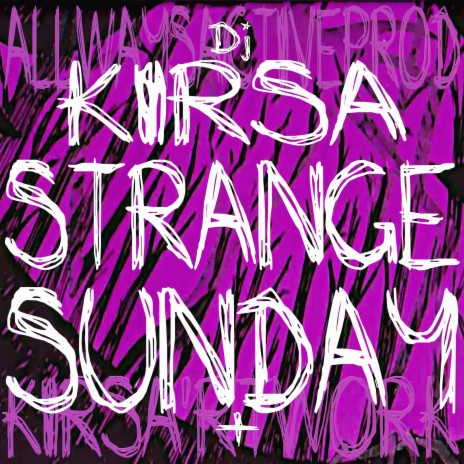 Strange Sunday | Boomplay Music