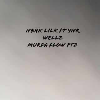 Murda Flow Pt2