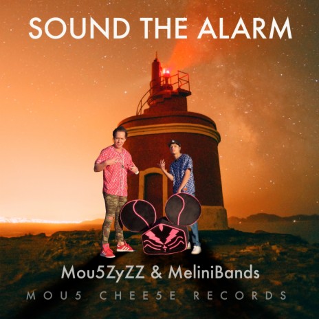 Sound The Alarm ft. MeliniBands | Boomplay Music