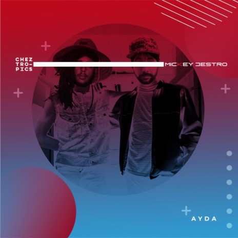 Ayda (Instrumental Mix) ft. Chez Tropics | Boomplay Music