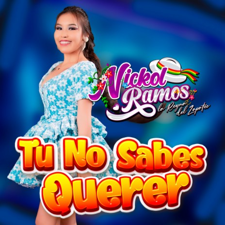 Tu No Sabes Querer | Boomplay Music