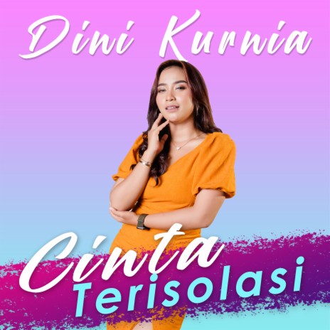 Cinya Terisolasi (Pop koplo) | Boomplay Music