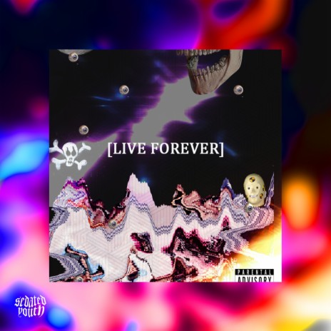 LIVE FOREVER | Boomplay Music