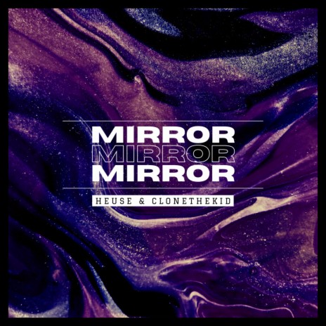 Mirror ft. Clonethekid | Boomplay Music