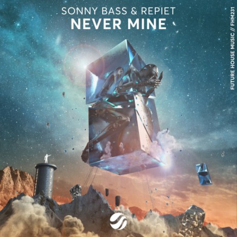 Never Mine ft. Repiet | Boomplay Music